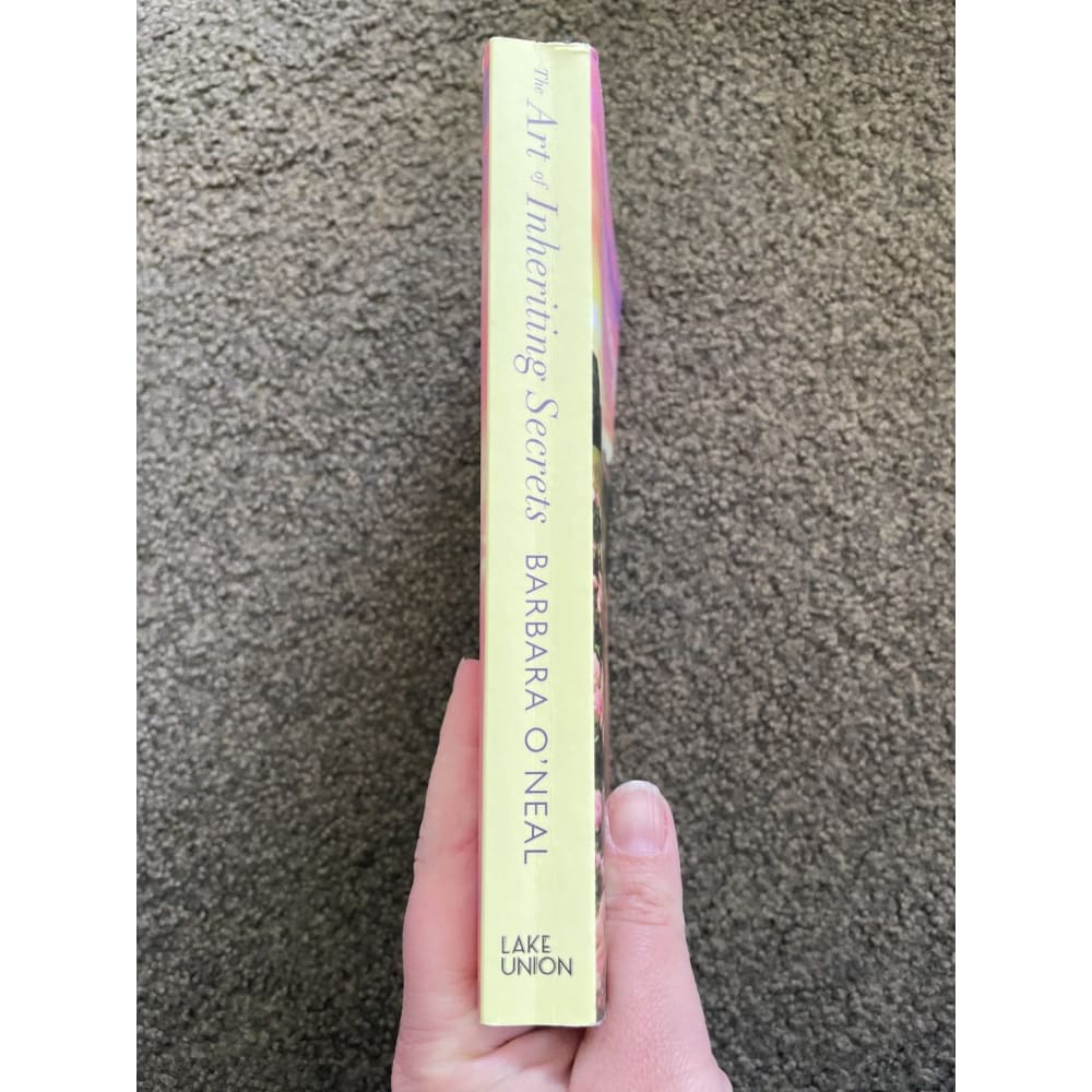 The art of inheriting secrets: a novel - barbara o’neal - print books book - condition: used - fiction - literature