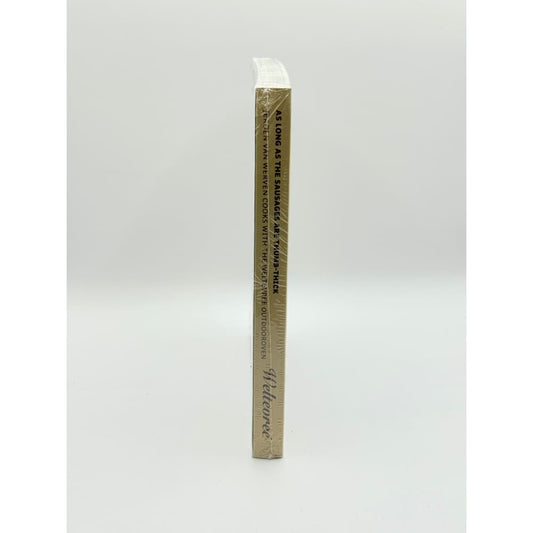 As long as the sausages are thumb-thick by jeroen n. Van werven - print books printed media