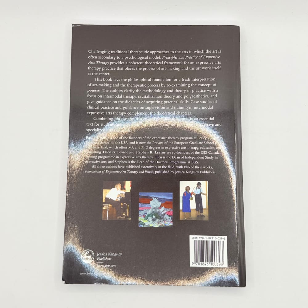 Principles and practice of expressive arts therapy by paolo j. Knill ellen g. Levine stephen k. Levine - print books