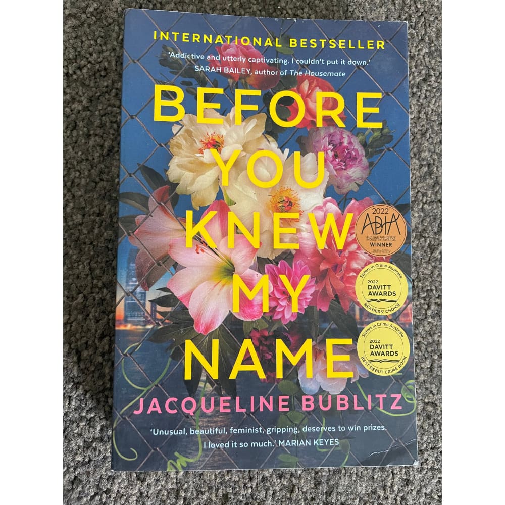 Before you knew my name by jacqueline bublitz - print books printed media