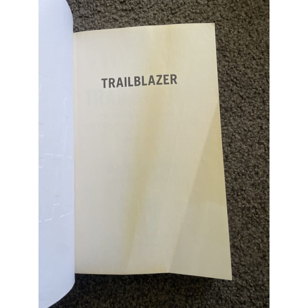 Trail blazer: the power of business as the greatest platform for change - print books book - business - condition: used
