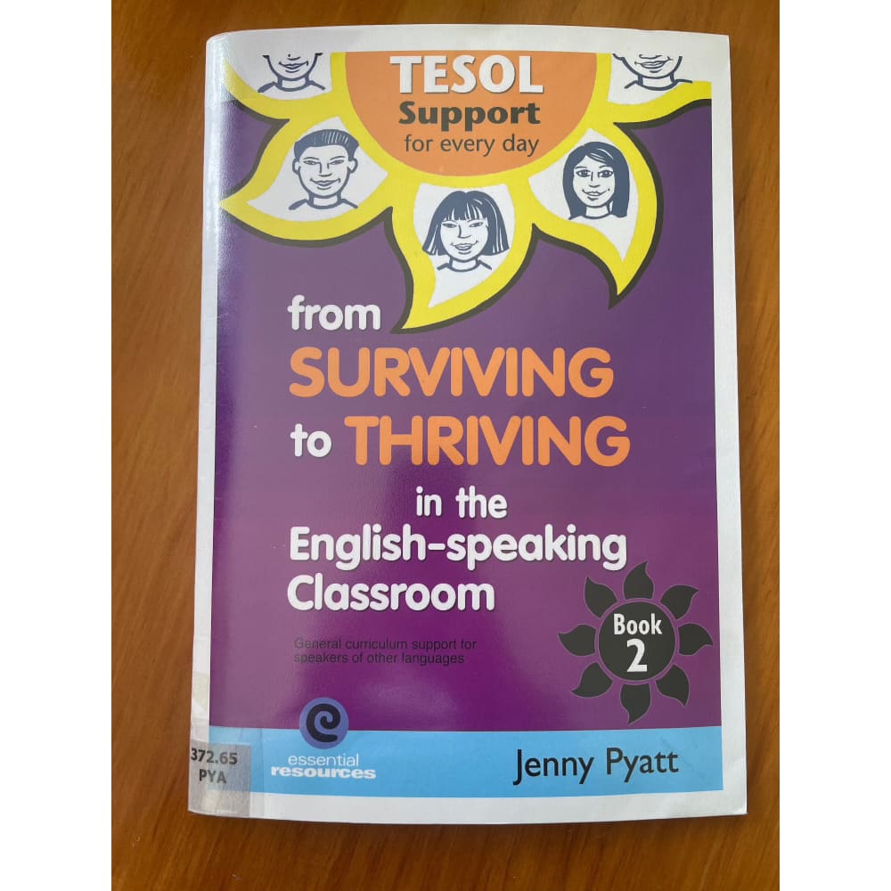 Tesol support: from surviving to thriving in the english speaking classroom - jenny pyat - print books book
