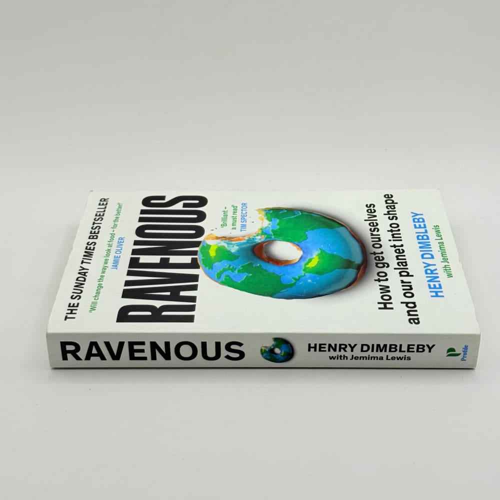 Ravenous by henry dimbleby with jemima lewis - print books what’s new printed media