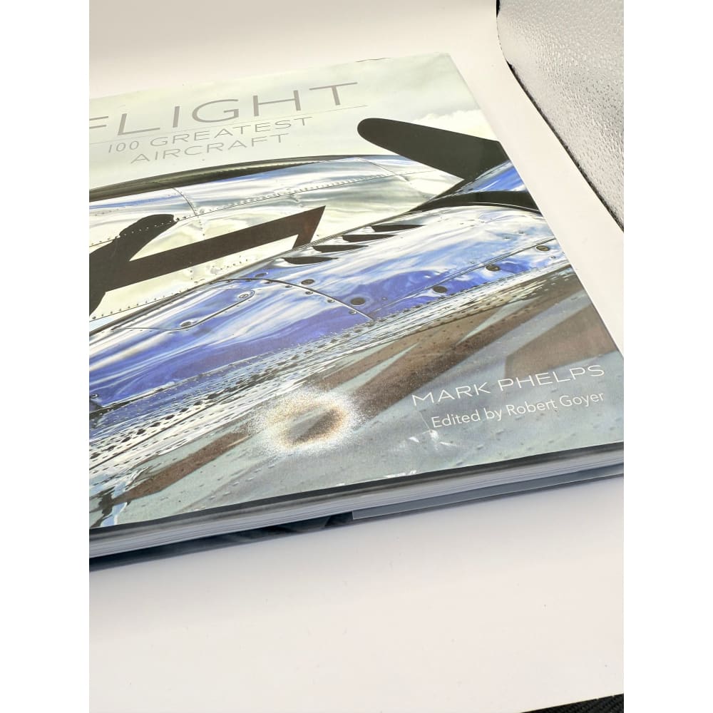 Flight: 100 greatest aircraft by mark phelps - print books