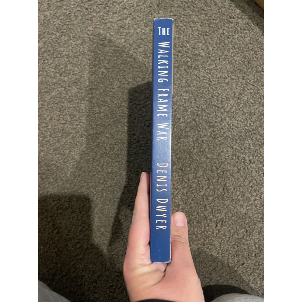 The walking frame war - denis dwyer - print books book - condition: used - non-fiction printed media