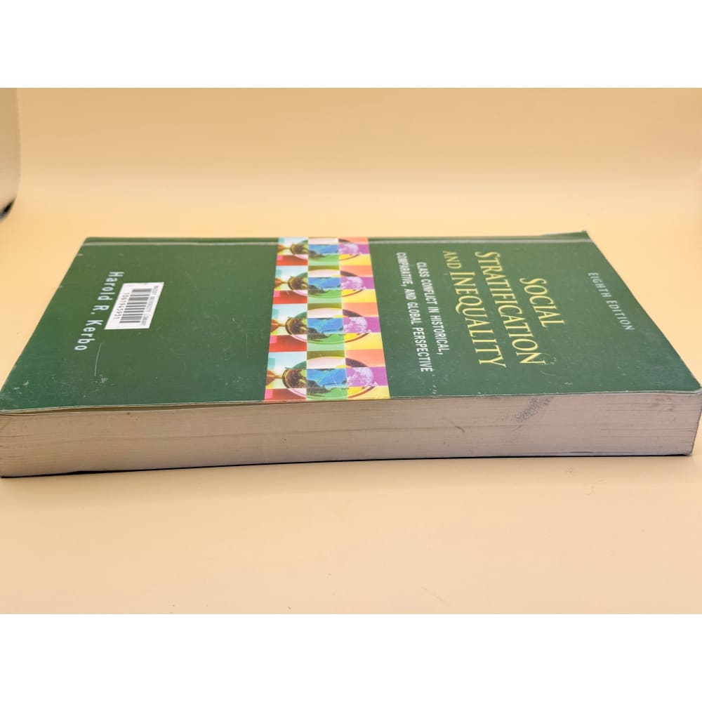 Social stratification and inequality: class conflict in historical comparative and global perspective (eighth edition)