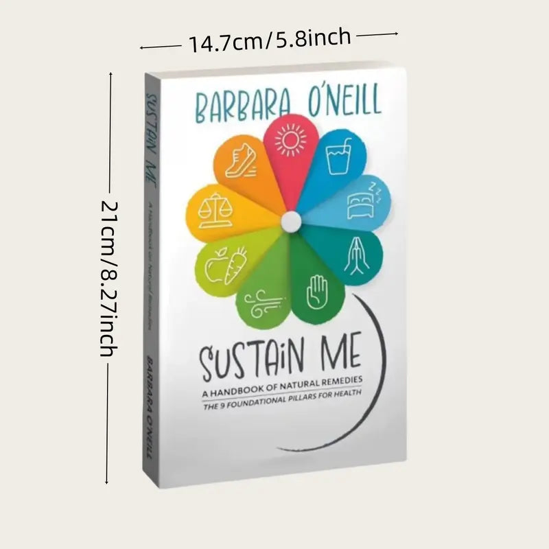 Sustain me – natural wellness guide by barbara o’neill - print books printed media