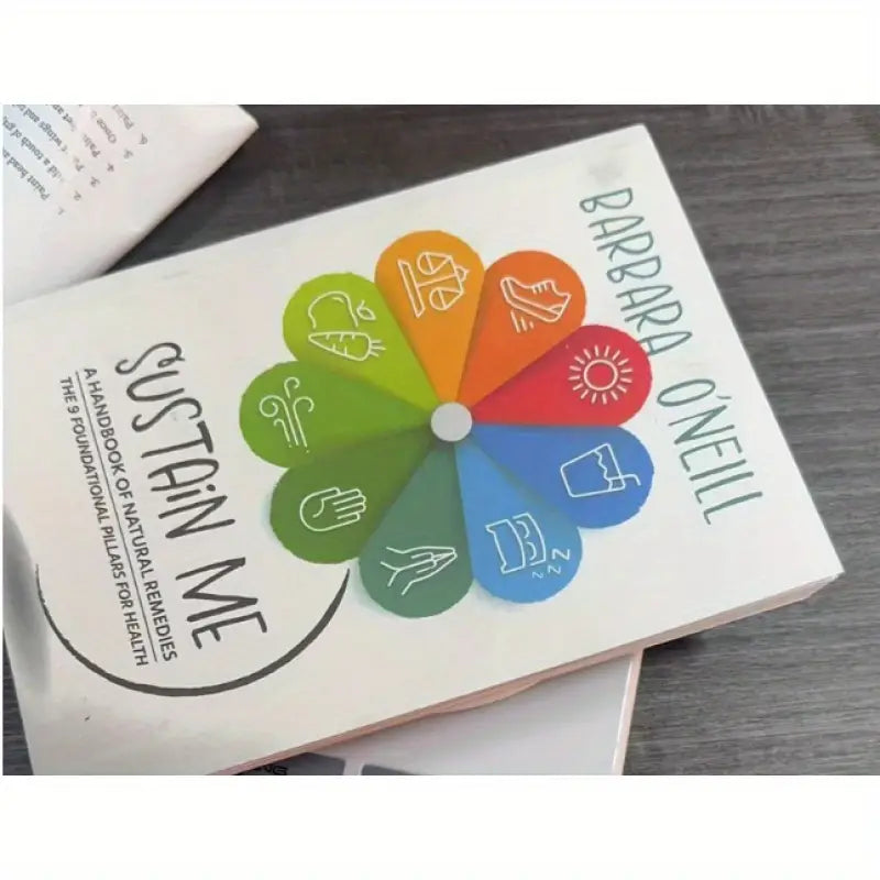 Sustain me – natural wellness guide by barbara o’neill - print books printed media