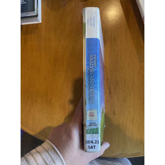 Systems analysis and design in a changing world: sixth edition - print books book - condition: used - technology