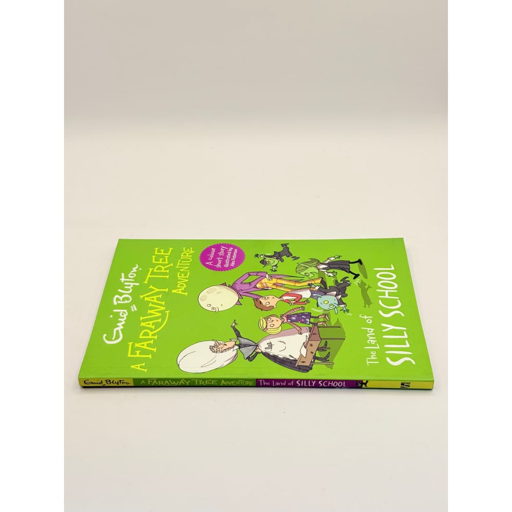 The land of silly school by enid blyton - print books