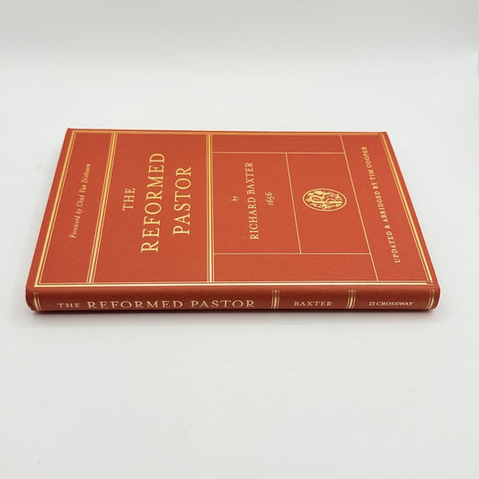 The reformed pastor by richard baxter (updated & abridged by tim cooper) - print books printed media