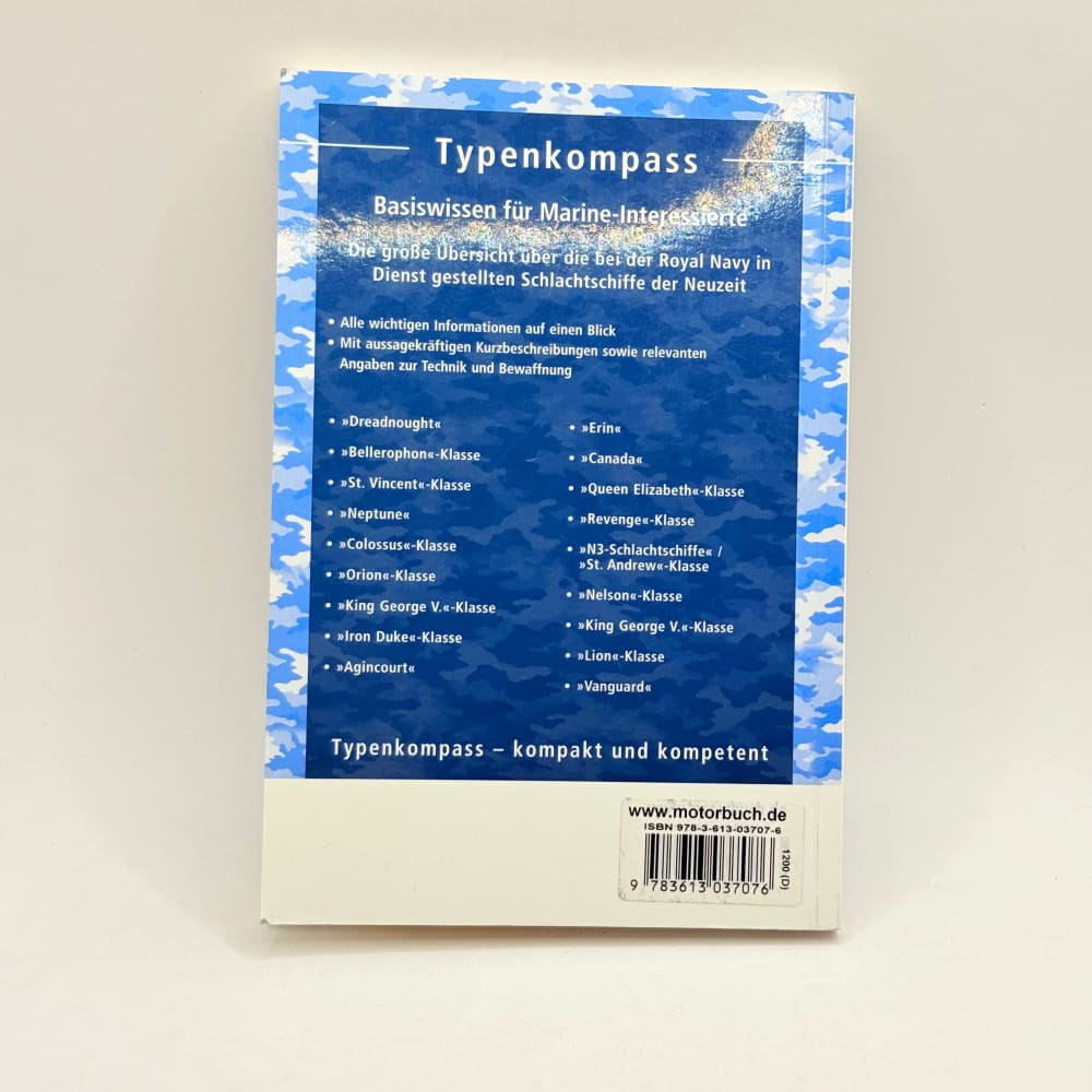 Typenkompass: schlachtschiffe der royal navy by ingo bauernfeind - print books condition: used - what’s new printed