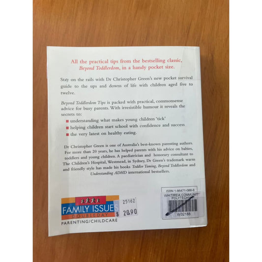 Beyond toddlerdom tips - dr. Christopher green - print books book - condition: used - parenting printed media