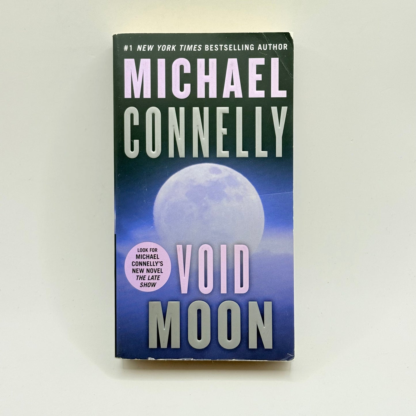 Void moon by michael connelly - print books what’s new printed media
