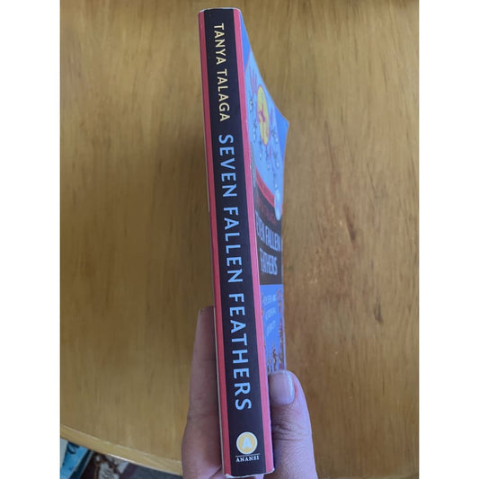 Seven fallen feathers - tanya talaga - print books book - condition: used - history - non-fiction printed media