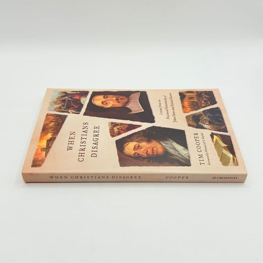 When christians disagree by tim cooper | exploring unity through historical division | great condition - print books