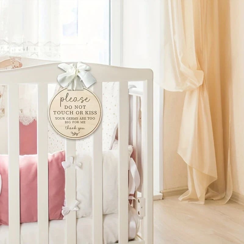 ‘please do not touch or kiss’ wooden sign with ribbon – gentle reminder for baby & home spaces - safety & warning signs