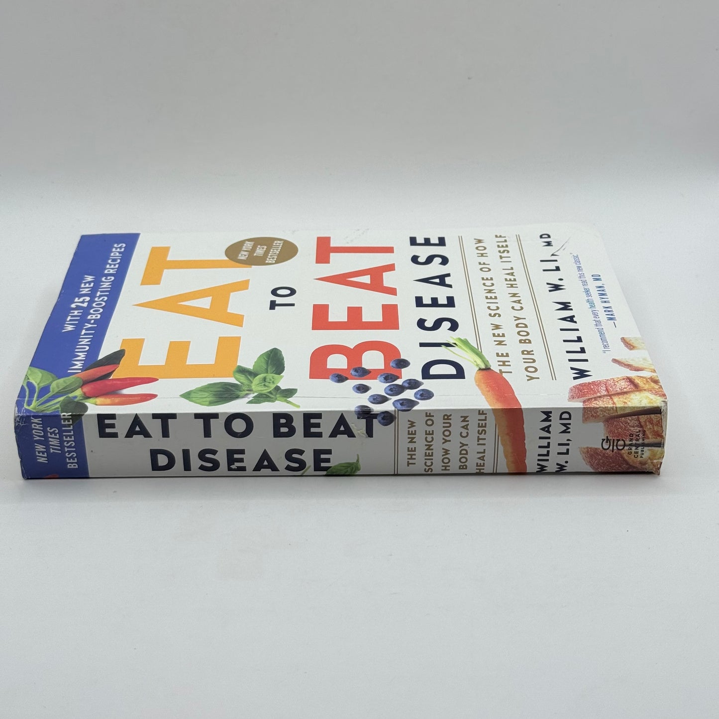 Eat to Beat Disease by William W. Li, MD