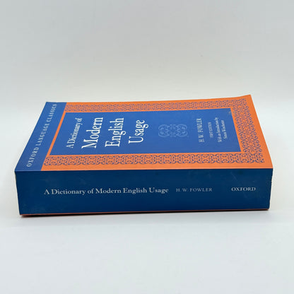 A Dictionary of Modern English Usage by H. W. Fowler