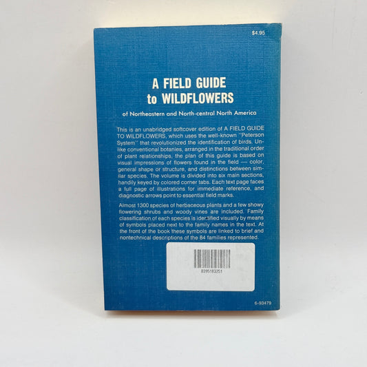 A Field Guide to Wildflowers of North America by Roger Tory Peterson and Margaret McKenny