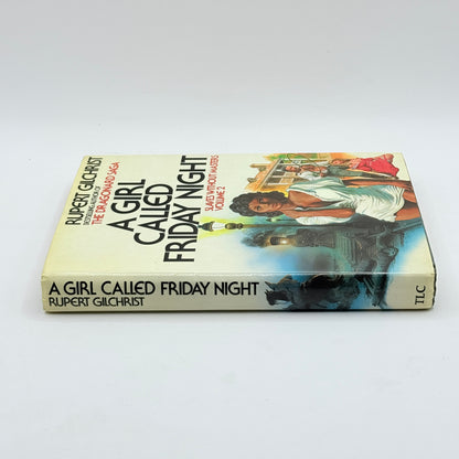 A Girl Called Friday Night by Rupert Gilchrist