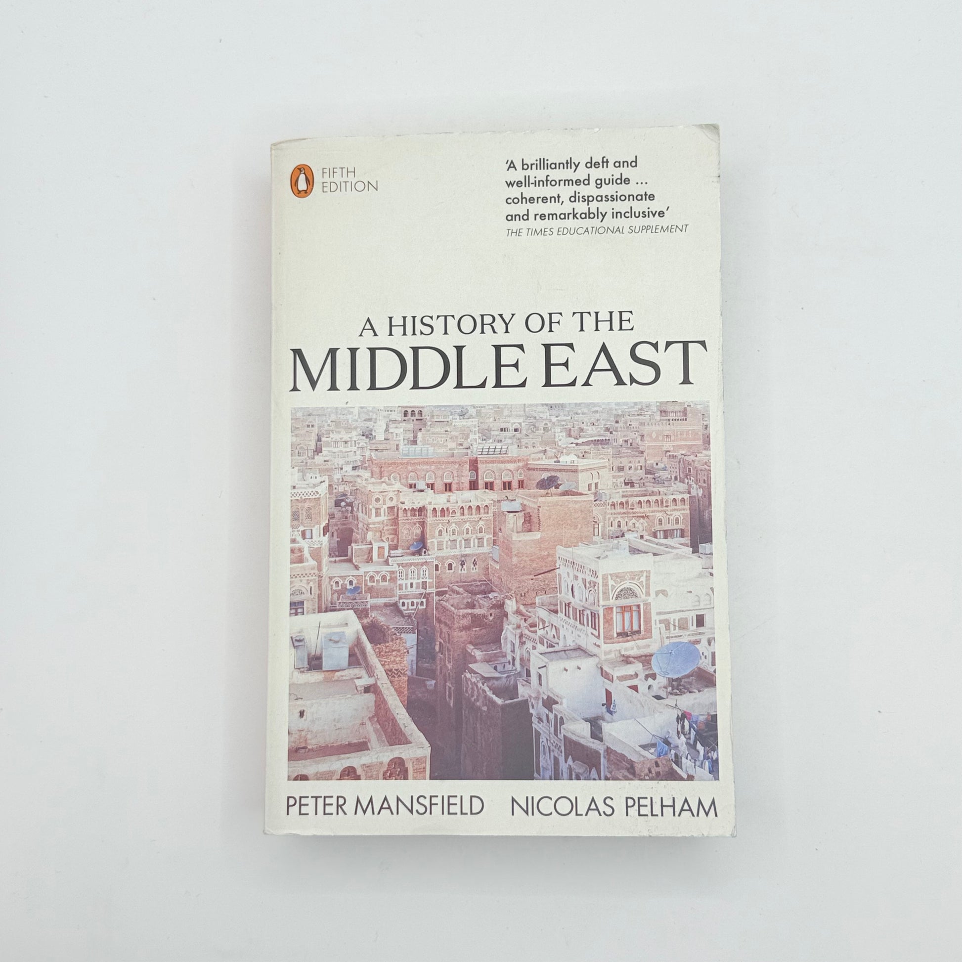 A history of the middle east by peter mansfield and nicolas pelham - print books printed media