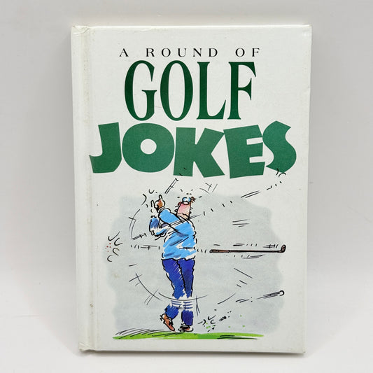 A Round of Golf Jokes (Cartoons by Bill Stott)