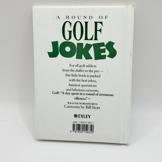 A Round of Golf Jokes (Cartoons by Bill Stott)