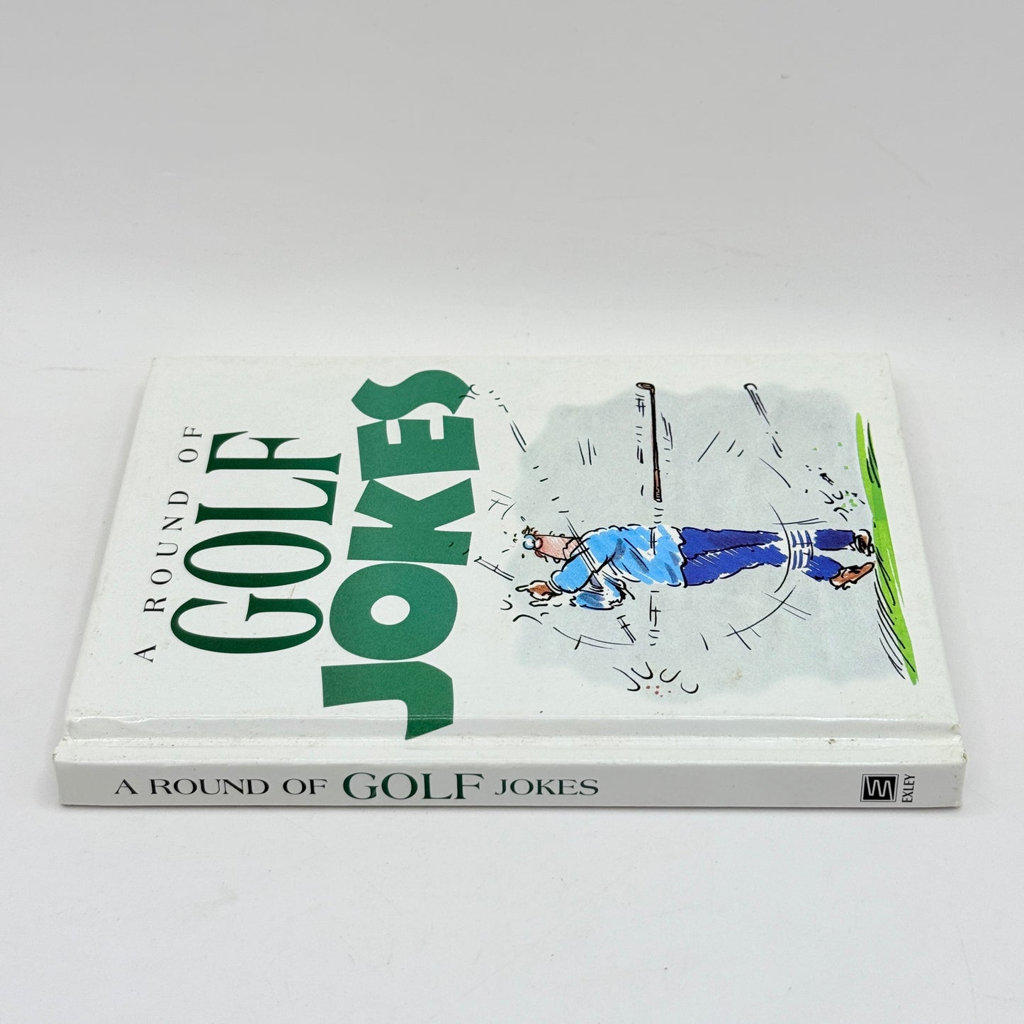 A Round of Golf Jokes (Cartoons by Bill Stott)
