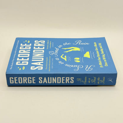 A Swim in a Pond in the Rain by George Saunders