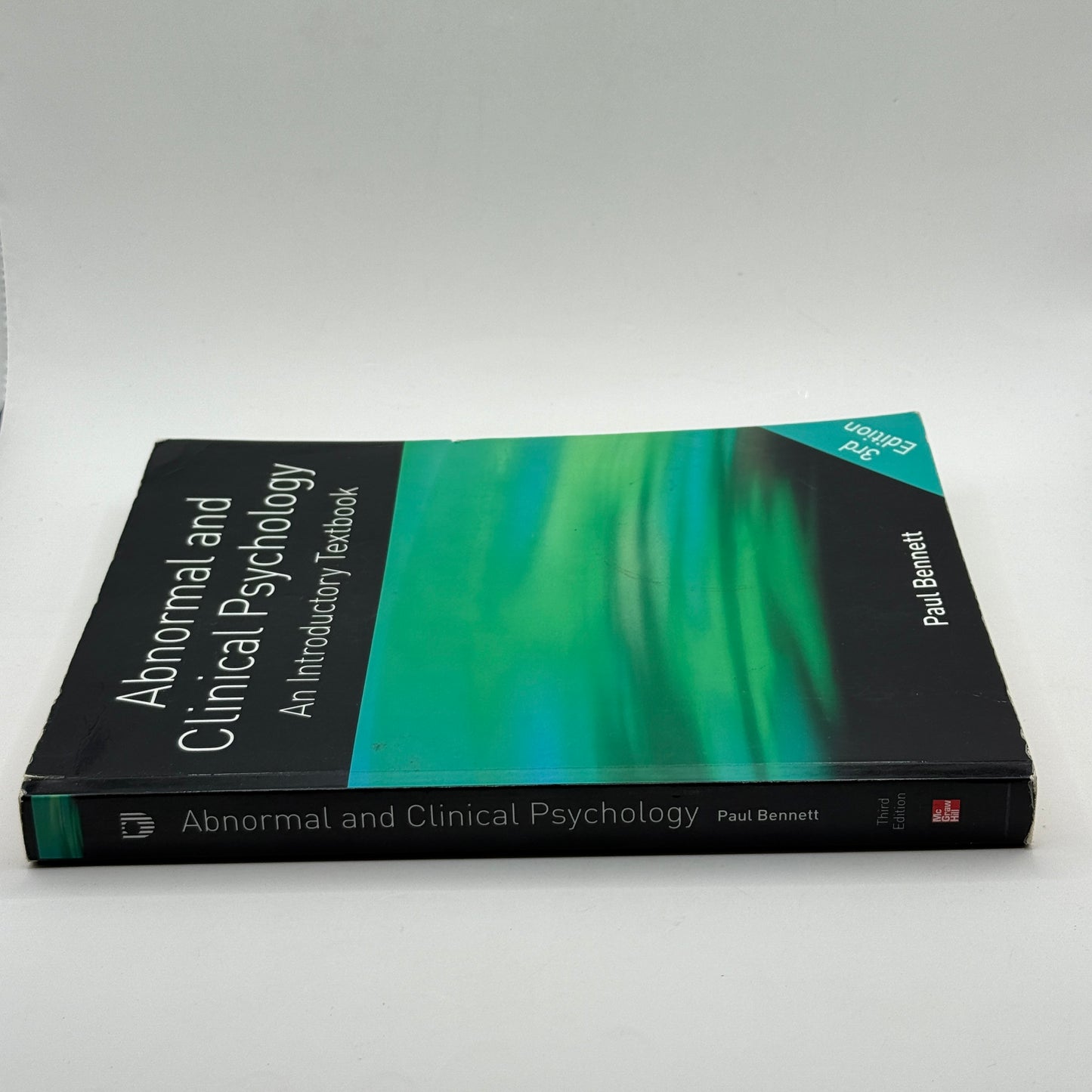 Abnormal and Clinical Psychology: An Introductory Textbook by Paul Bennett
