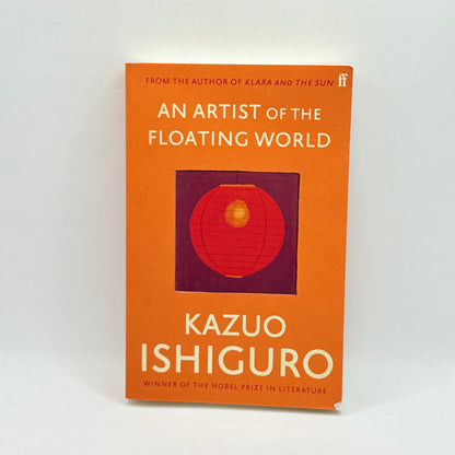 An Artist of the Floating World by Kazuo Ishiguro