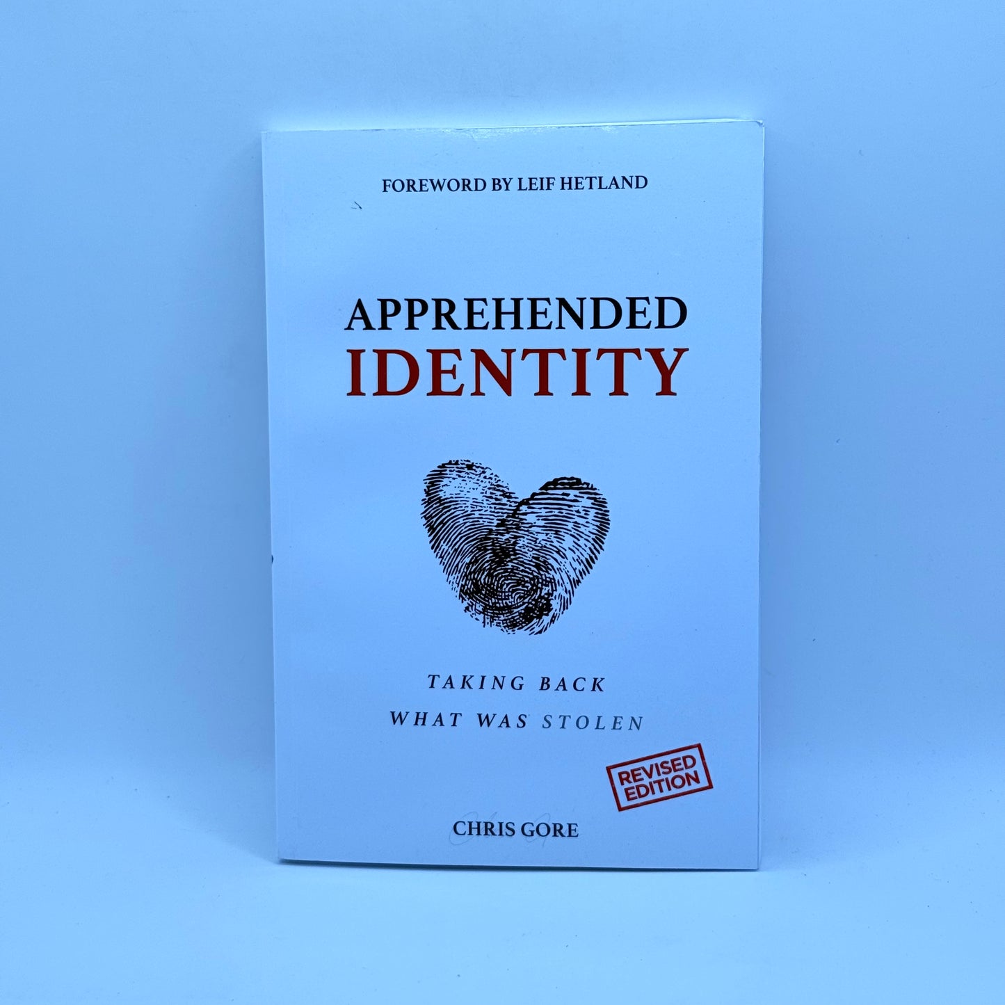 Apprehended Identity by Chris Gore