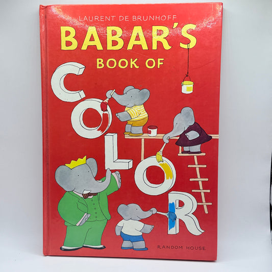 Babar's Book of Color by Laurent de Brunhoff