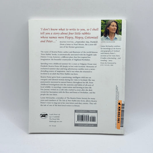 Beatrix Potter's Scotland: Her Perthshire Inspiration by Lynne McGeachie