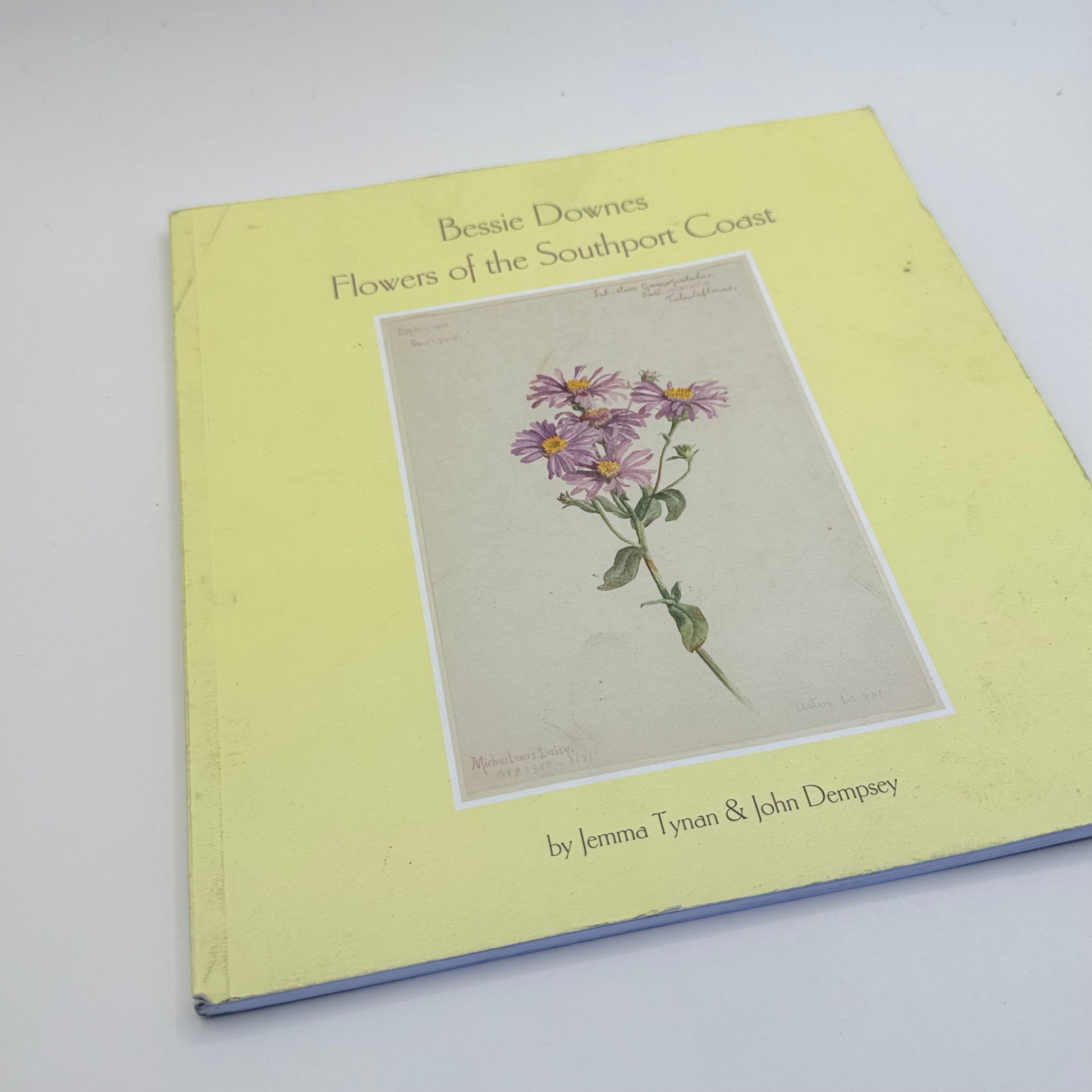 Bessie downes flowers of the southport coast by jemma tynan & john dempsey - print books condition: used printed media