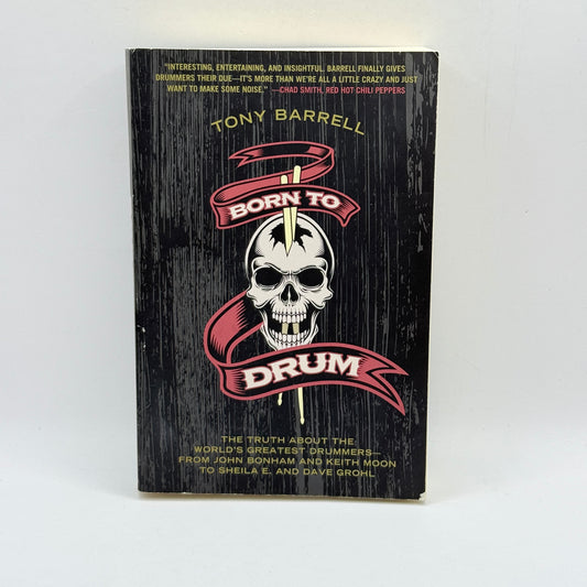 Born to Drum by Tony Barrell