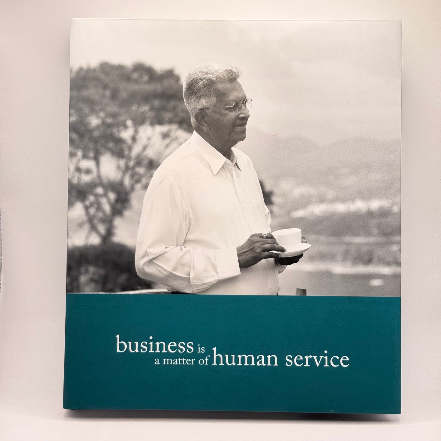 Business is a Matter of Human Service by Merrill J. Fernando
