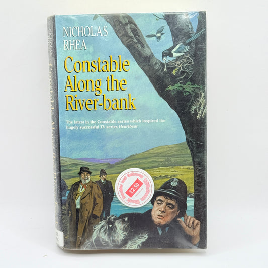 CONSTABLE ALONG THE RIVER-BANK by NICHOLAS RHEA
