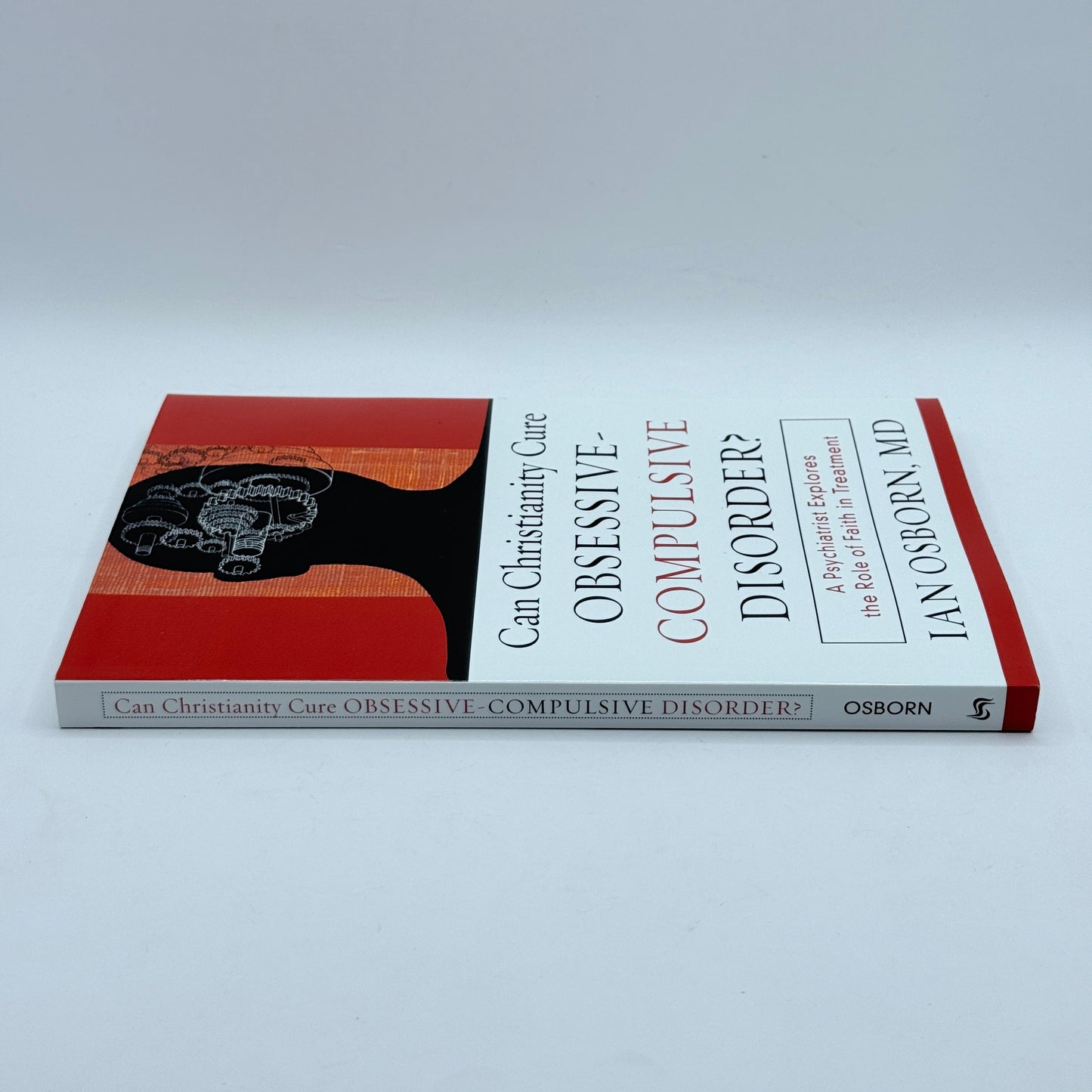 Can Christianity Cure Obsessive-Compulsive Disorder by Ian Osborn, MD