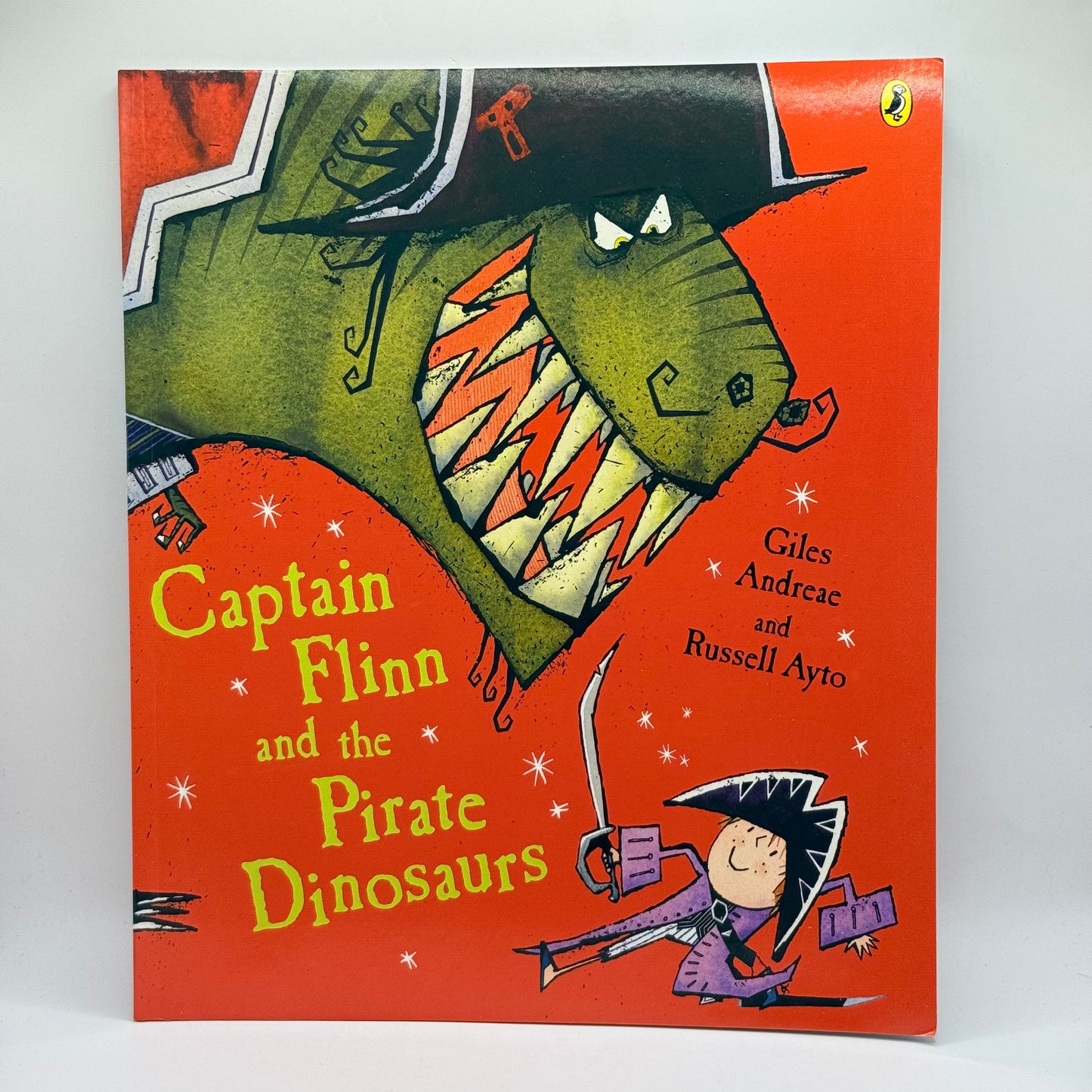 Captain Flinn and the Pirate Dinosaurs by Giles Andreae and Russell Ayto