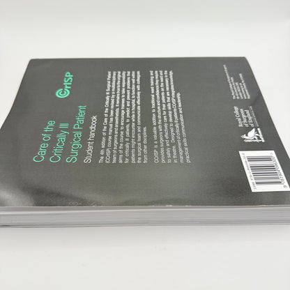 Care of the critically ill surgical patient: student handbook fourth edition by john jameson and danny bryden - print