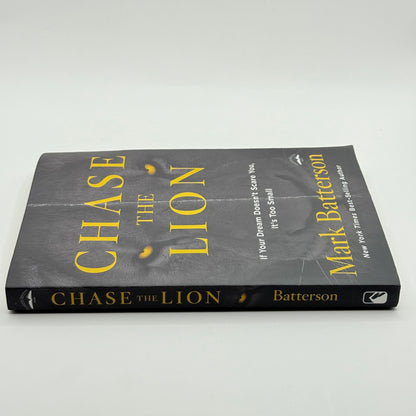 Chase the Lion by Mark Batterson