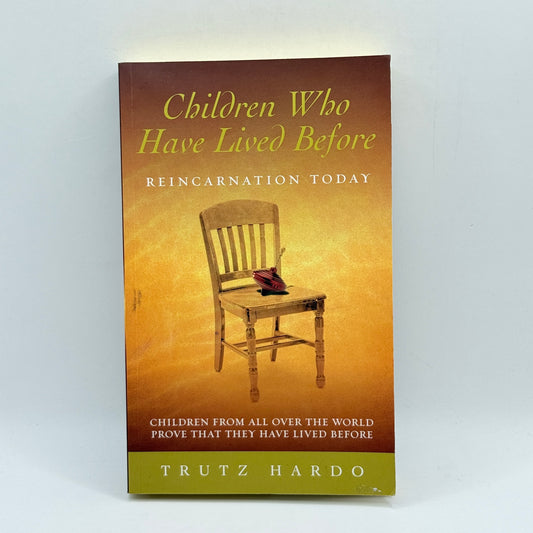 Children Who Have Lived Before by Trutz Hardo