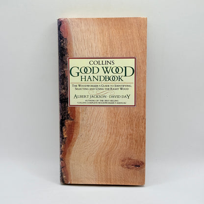 Collins Good Wood Handbook by Albert Jackson and David Day