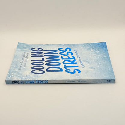 Cooling Down Stress by Cameron Johnston