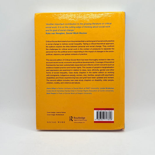 Critical Social Work, Second Edition by June Allan, Linda Briskman, & Bob Pease
