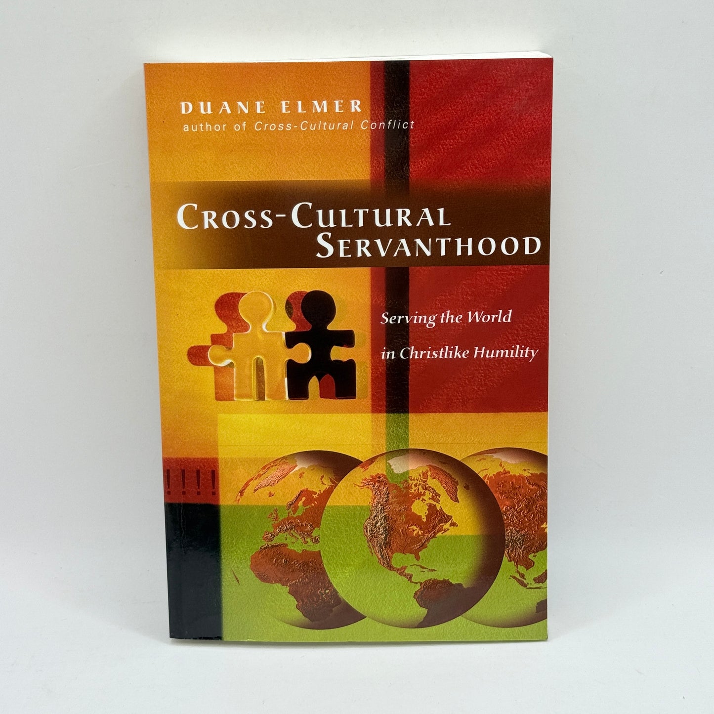 Cross-Cultural Servanthood by Duane Elmer