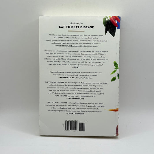 Eat to Beat Disease by William W. Li, MD