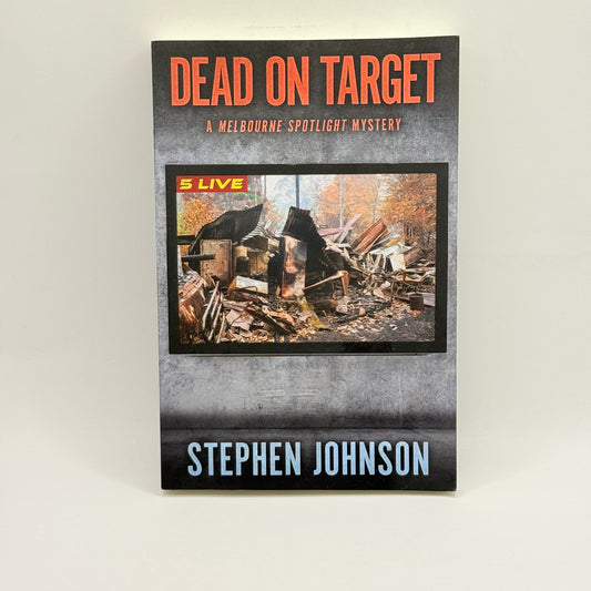 Dead on Target by Stephen Johnson